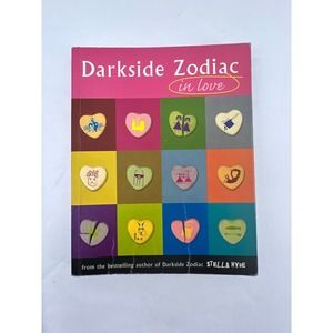 Darkside Zodiac In Love by Hyde, Stella 2007 Paperback Book Astrology Humor